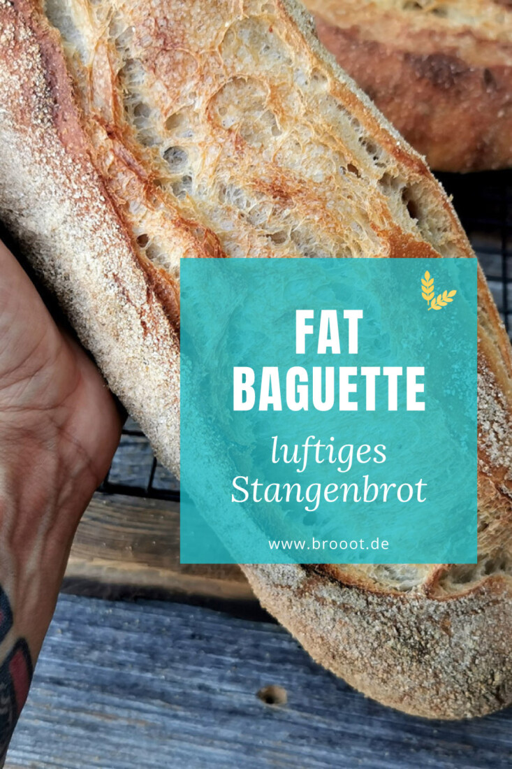 Fat Baguette Dicke & geniale Baguette-Stangen