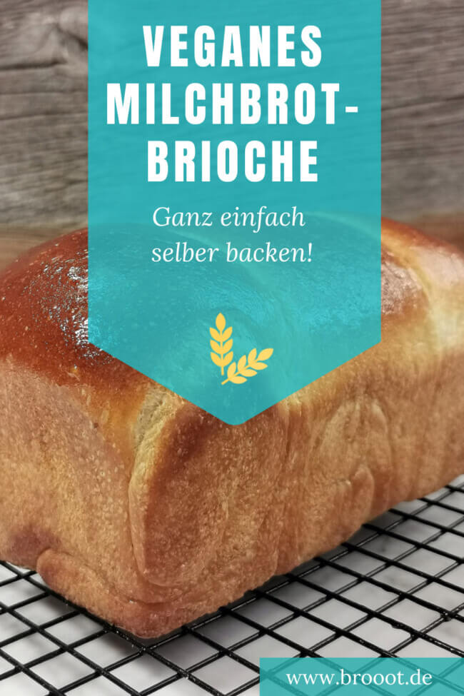 Supersoftes veganes Milchbrot-Brioche So lecker!